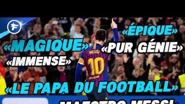 Le génie de Lionel Messi met toute l’Europe à l’unisson | Revue de presse