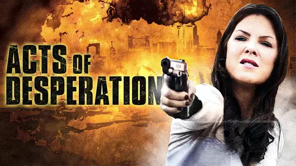 Acts of Desperation (Thriller) Full Length Movie