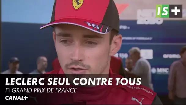 Charles Leclerc seul contre tous - F1 Grand prix de France