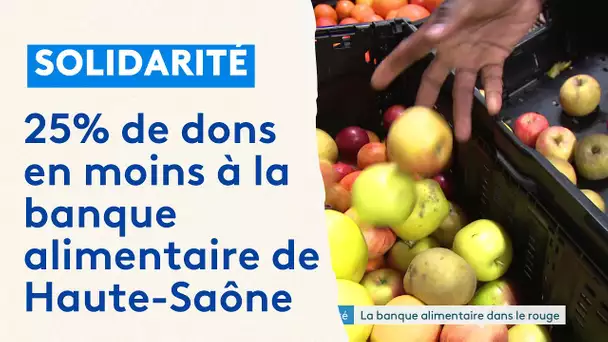 La banque alimentaire de Haute-Saône face à la baisse des dons