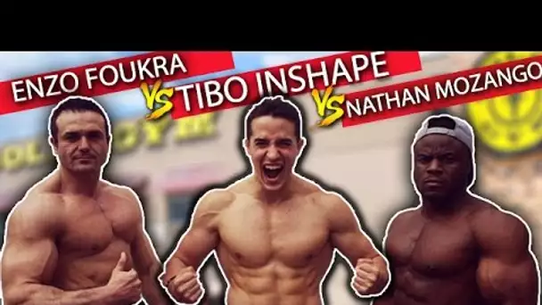 TIBO INSHAPE VS NATHAN MOZANGO VS ENZO FOUKRA !