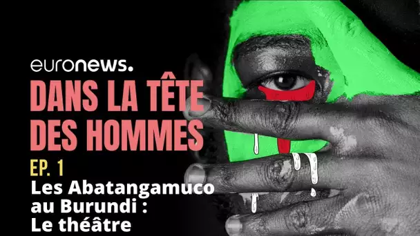 Au Burundi, de maris violents à champions de l'égalité des sexes | Podcast EP1