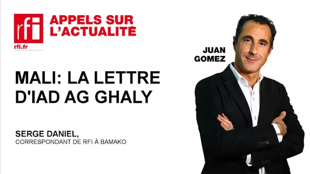 Mali : la lettre d'Iyad Ag Ghaly