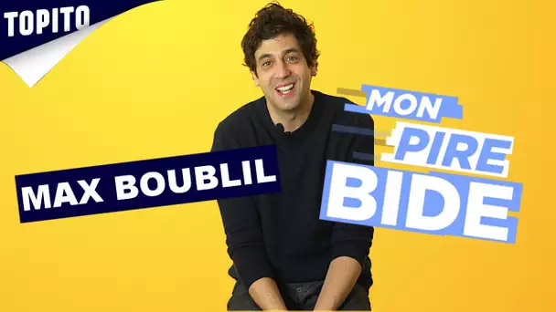 Max Boublil : "Plus jamais je touche à la TV, j'arrête !" I Mon Pire Bide #4 I Topito