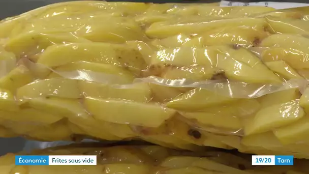 Tarn : La frite sous vide a la patate !