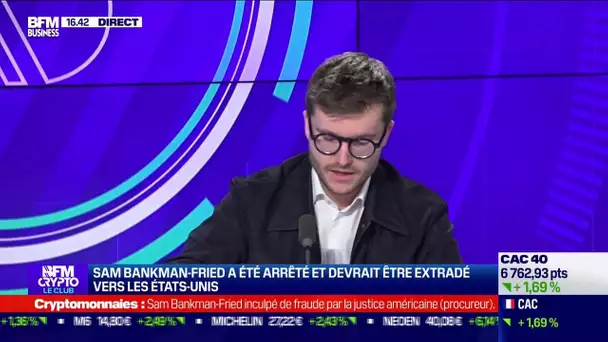 FTX : Sam Bankman-Fried a été arrêté aux Bahamas