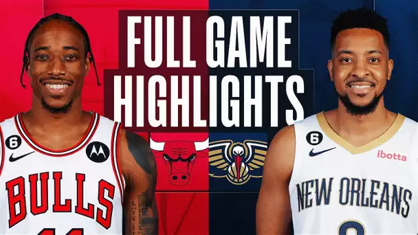 BULLS at PELICANS | NBA FULL GAME HIGHLIGHTS | November 16, 2022