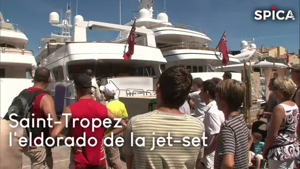 Saint-Tropez : l'eldorado de la jet-set