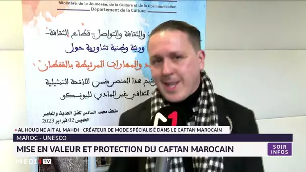 Maroc - UNESCO : mise en valeur et protection du caftan marocain