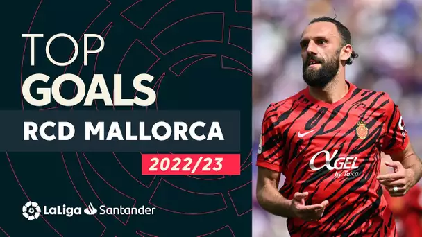 TOP GOLES RCD Mallorca LaLiga Santander 2022/2023