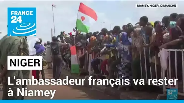 Niger : l'ambassadeur français va rester à Niamey malgré les pressions des putschistes