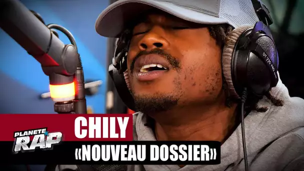 [EXCLU] Chily - Nouveau dossier #PlanèteRap