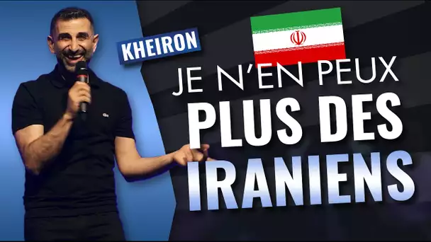 Je n'en peux plus des Iraniens... - 60 minutes avec Kheiron
