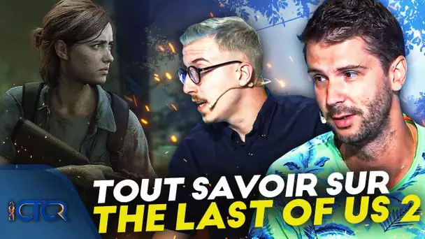 Tout savoir sur The Last of Us 2 📝 | CTCR en plateau