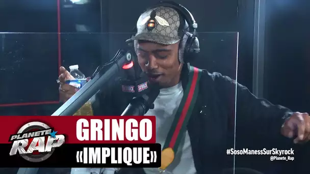 [Exclu] Gringo "Impliqué" #PlanèteRap