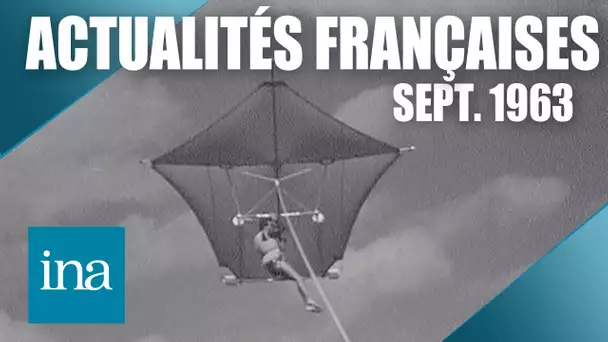 Les Actualités Françaises de septembre 1963
