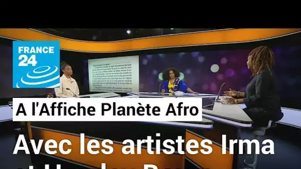 A l'Affiche Planète Afro : avec les artistes camerounaises Irma et Hemley Boum • FRANCE 24