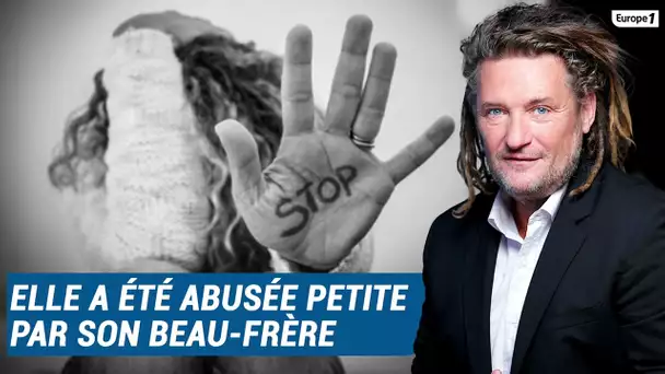 Olivier Delacroix (Libre antenne) - Farah a été abusée petite par son beau-frère