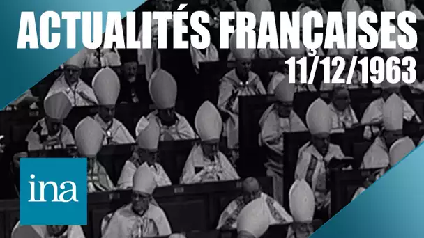 Les Actualités Françaises du 11/12/1963 : Clôture du concile Vatican II | INA Actu