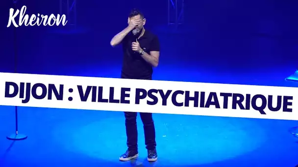 Dijon : ville psychiatrique - 60 minutes avec Kheiron