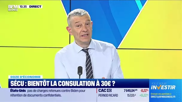 Doze d'économie : Sécu, bientôt la consultation à 30€ ?