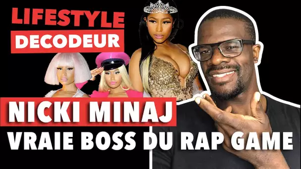 NICKI MINAJ, VRAIE BOSS DU RAP GAME ? - LIFESTYLE DÉCODEUR #17