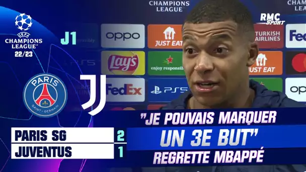 PSG 2-1 Juventus : "Je pouvais marquer un 3e but", le petit regret de Mbappé