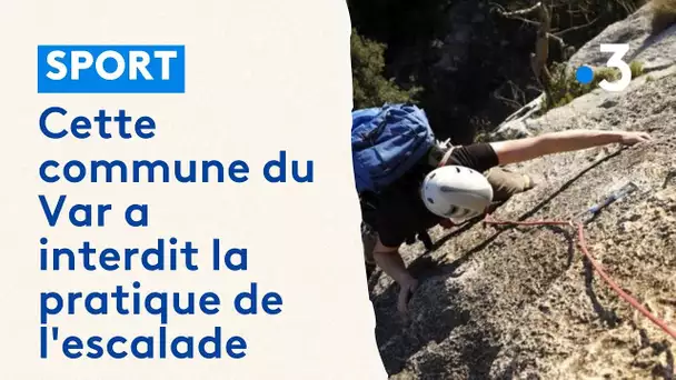 Cette commune du Var a interdit la pratique de l'escalade