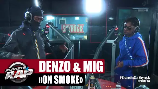 Denzo "On smoke" ft MIG #PlanèteRap