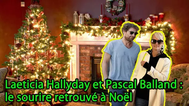 Laeticia Hallyday et Pascal Balland  le sourire retrouvé à Noël