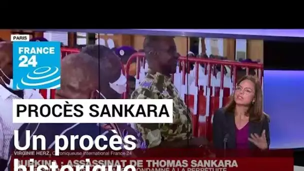 Procès de l'assassinat de Thomas Sankara : "Un procès qui montre que justice a été faite"