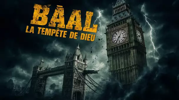 Ba’al,  la Tempête de Dieu (Action, Aventure) Film complet en français