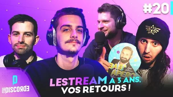 Les 3 ans de LeStream : Vos retours, regrets envies... | La Discorde #20