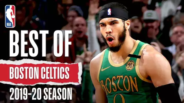Best Of Boston Celtics | 2019-20 NBA Season