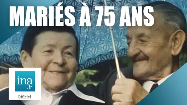 Les jeunes mariés de 75 ans | Archive INA