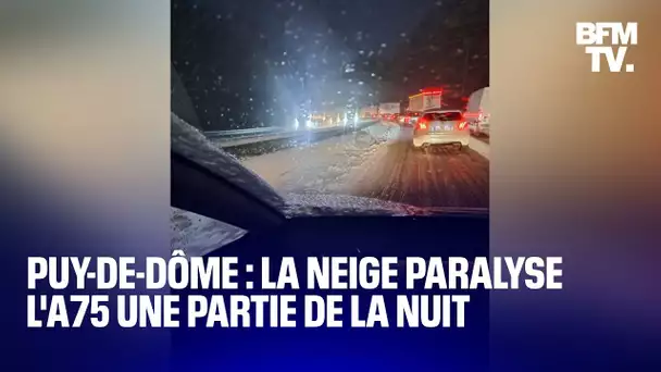 Puy-de-Dôme: les images des automobilistes bloqués plusieurs heures sur l'A75 à cause de la neige