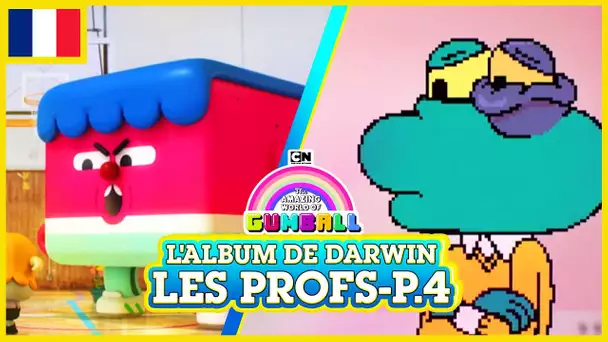 L'album de Darwin 🇫🇷 | Les Profs, Partie 4 - Le Monde Incroyable de Gumball