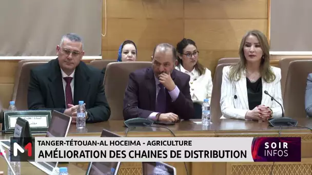 Tanger-Tétouan-Al Hoceima : amélioration des chaines de distribution