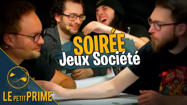 Soirée jeux de société entre potes ! - Le Petit Prime