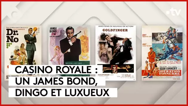 Casino Royale : un James Bond, dingo et luxueux - L’Oeil de Pierre - C à Vous - 18/10/2023