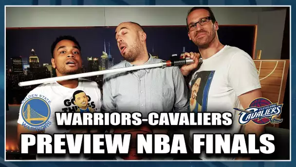 WARRIORS-CAVS / PREVIEW NBA FINALS ! First Day Show #24