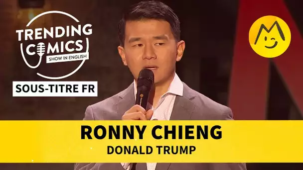 Ronny Chieng - Donald Trump (STFR)