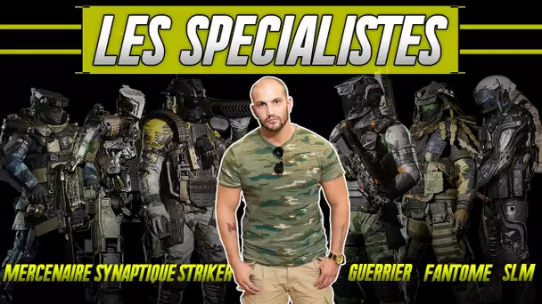 Les spécialistes d'INFINITE WARFARE!