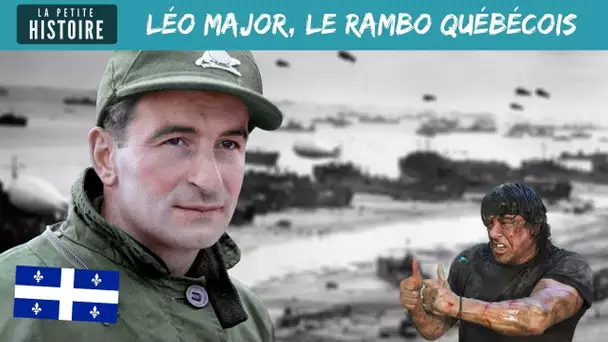 La Petite Histoire : Léo Major, un héros québécois