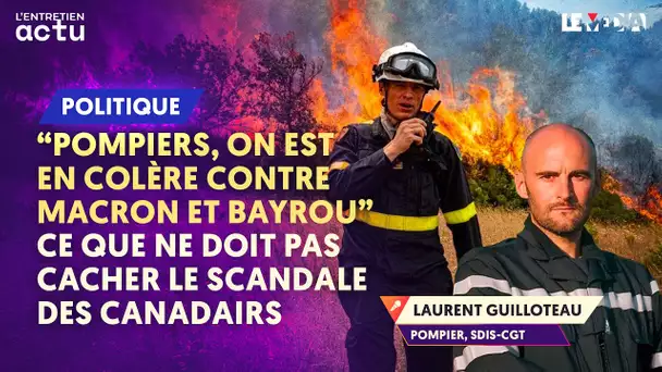 INCENDIE DANS L’AUDE : LES SCANDALES QUI SE CACHENT DERRIÈRE L'AFFAIRE DES CANADAIRS