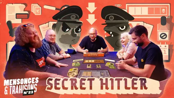 Le retour de Secret Hitler ! | Mensonges & Trahisons #23