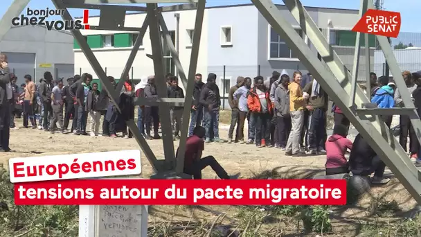 Européennes : tensions autour du pacte migratoire