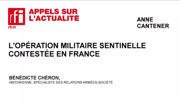 L'opération militaire Sentinelle contestée en France
