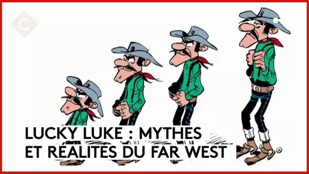 Lucky Luke : mythes et réalités du Far West  - L’Oeil de Pierre - C à Vous - 12/10/2023