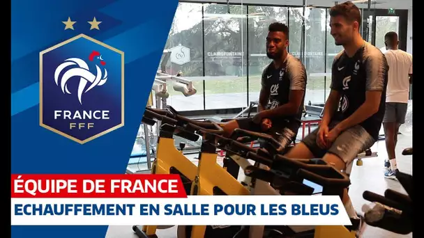 Echauffement en salle pour les Bleus, Equipe de France I FFF 2019